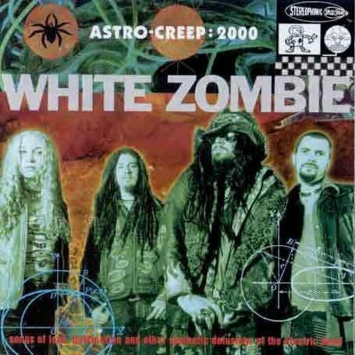 White Zombie - Astro-Creep: 2000 (CD, 1995) Industrial/Heavy Metal