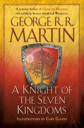 A Knight of the Seven Kingdoms (A Song of Ice and Fire) - Paperback -