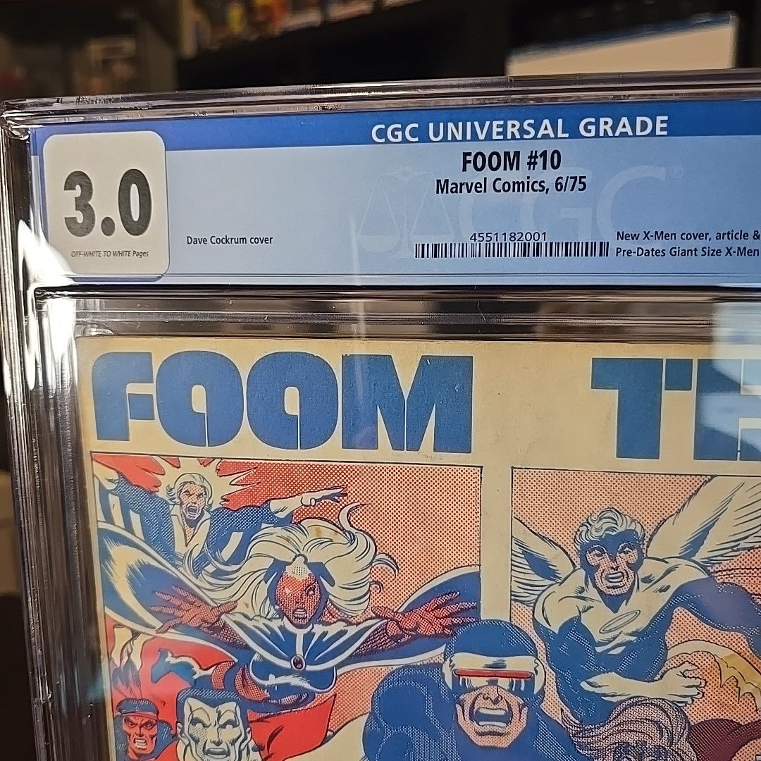 Foom #10 CGC 3.0 PRE-DATES GIANT SIZE X-MEN #1 & #94 New X-Men