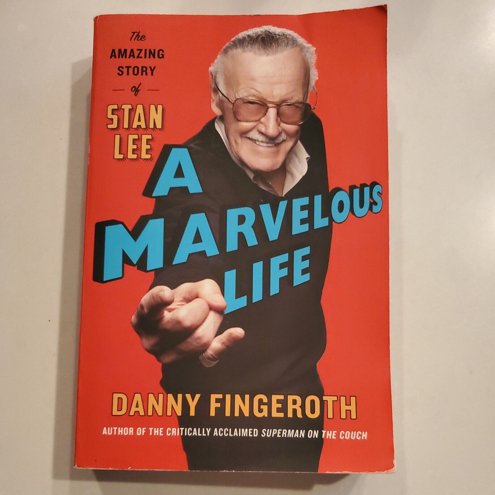 A Marvelous Life : The Amazing Story of Stan Lee by Danny Fingeroth (2019,...