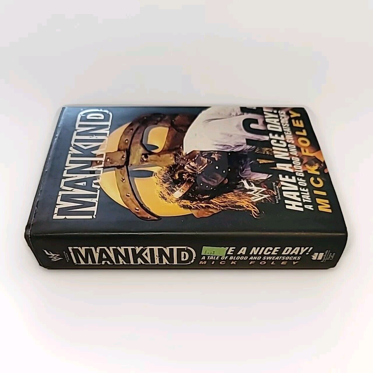 Mankind Have A Nice Day! Mick Foley WWE WWF Hardcover Book 1999 First Edition