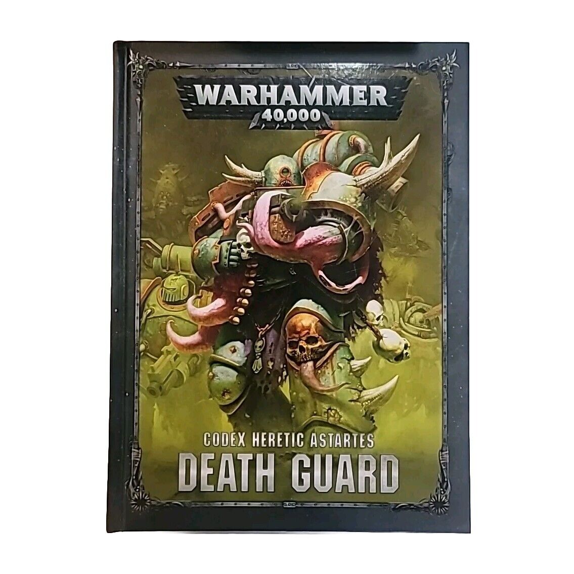 Warhammer 40k Death Guard Codex Heretic Astartes Hardback Book