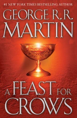 A Feast for Crows (A Song of Ice and Fire, Book 4)